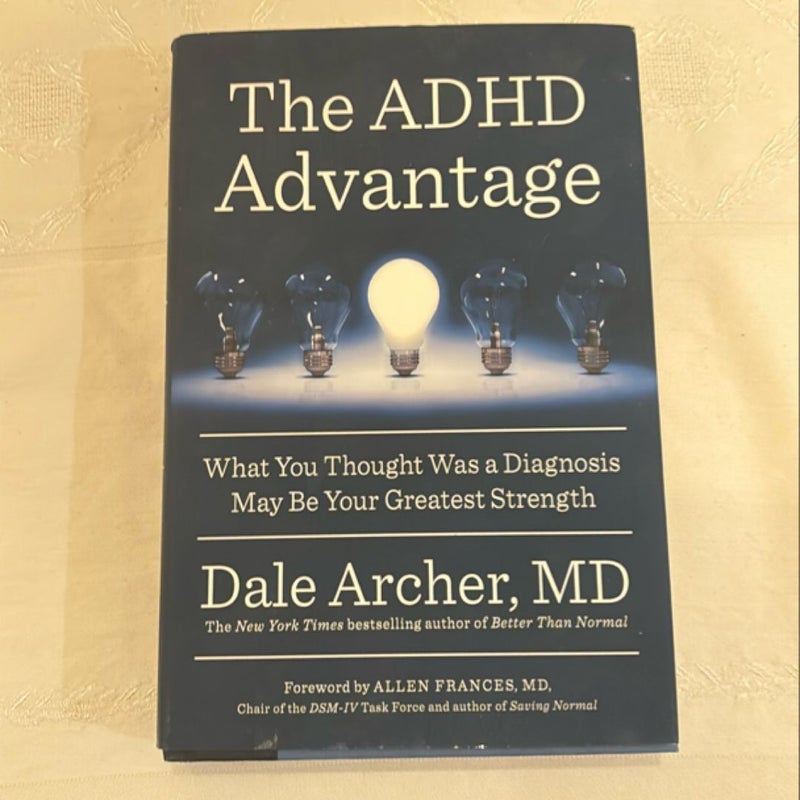 The ADHD Advantage