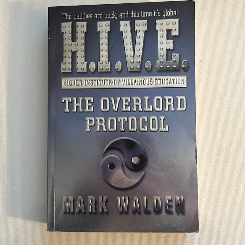 The Overlord Protocol