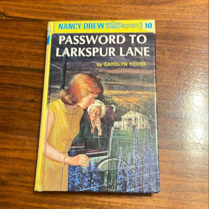 Nancy Drew 10: Password to Larkspur Lane