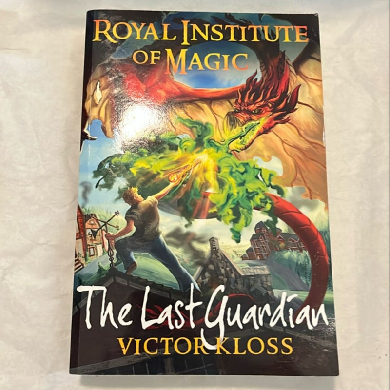 The Last Guardian (Royal Institute of Magic)