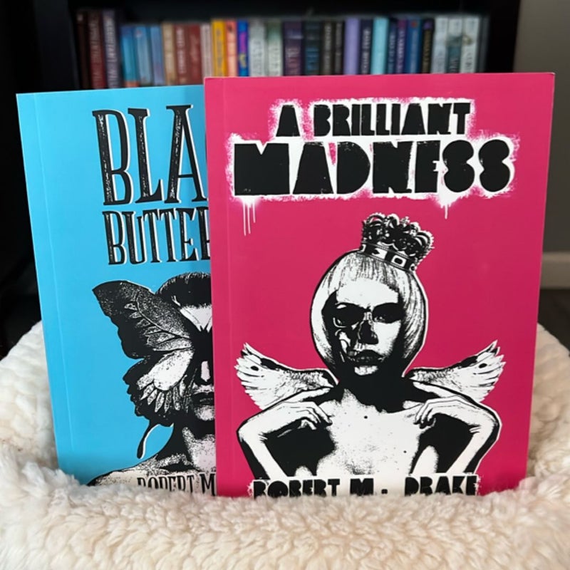 A Brilliant Madness & Black Butterfly