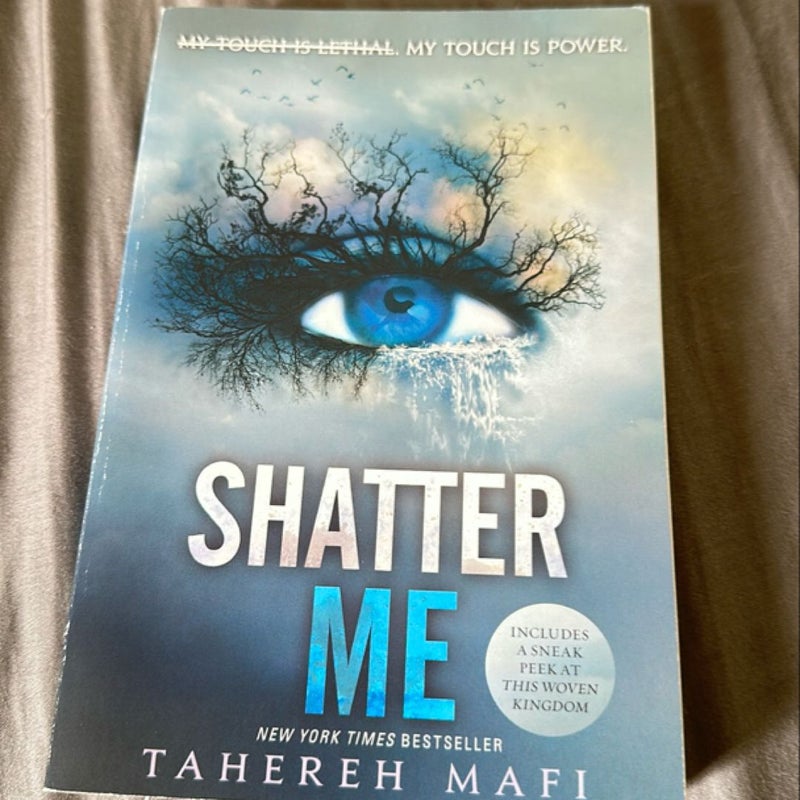 Shatter Me