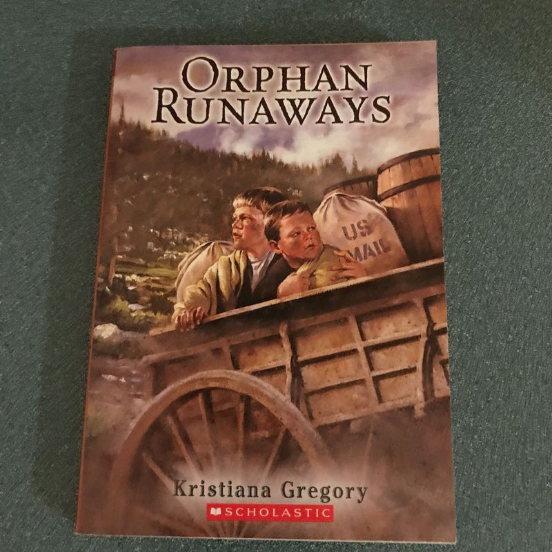 Orphan Runaways