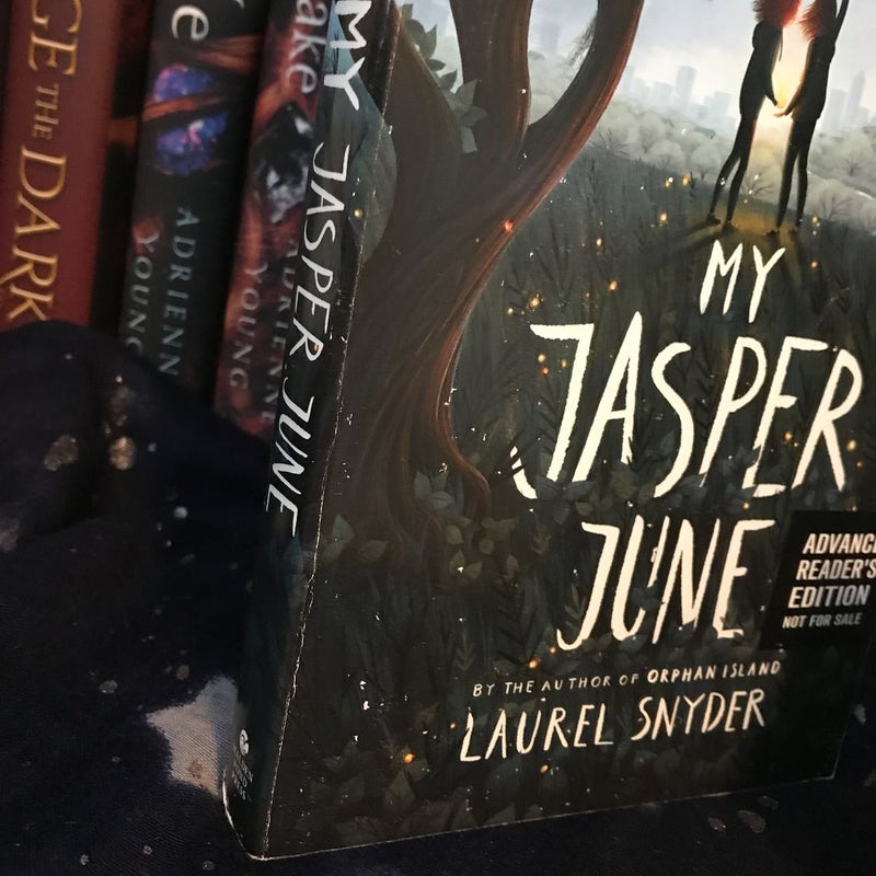 My Jasper June *Advanced Reader’s Copy*