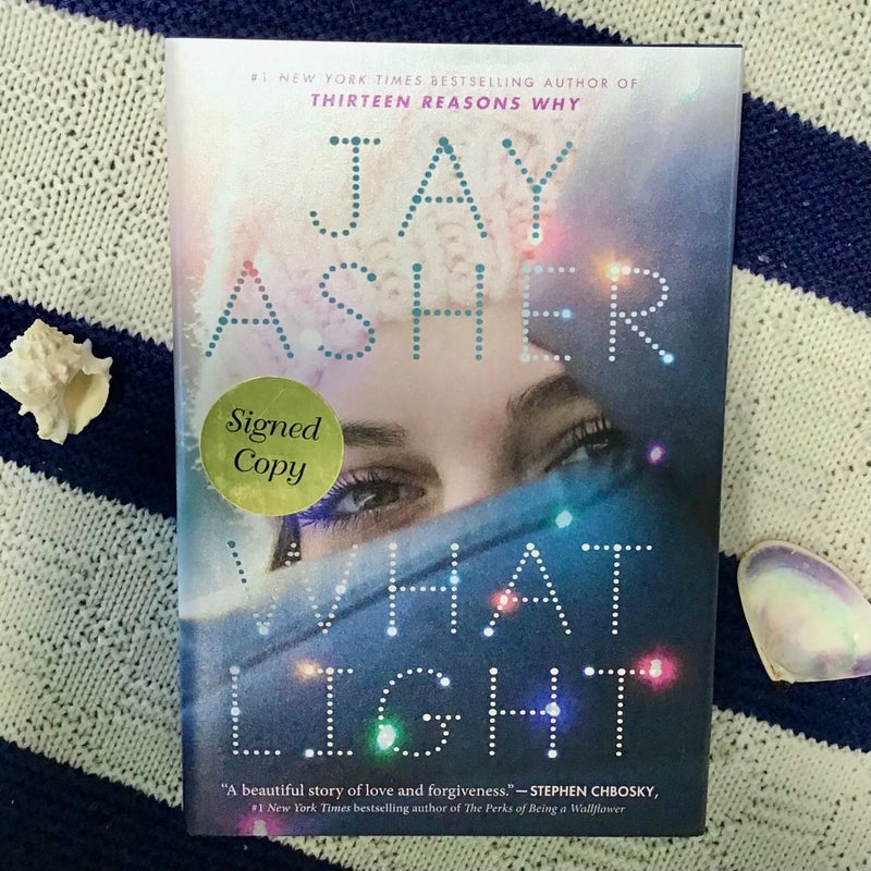 What Light [Signed Copy]