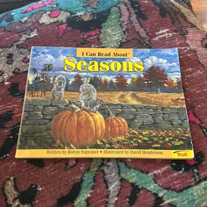 I Can Read about Seasons
