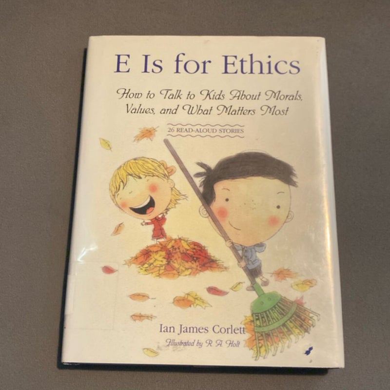 E Is for Ethics