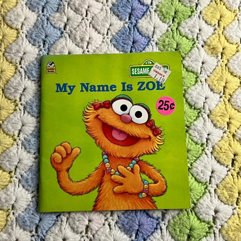 My Name Is Zoe 