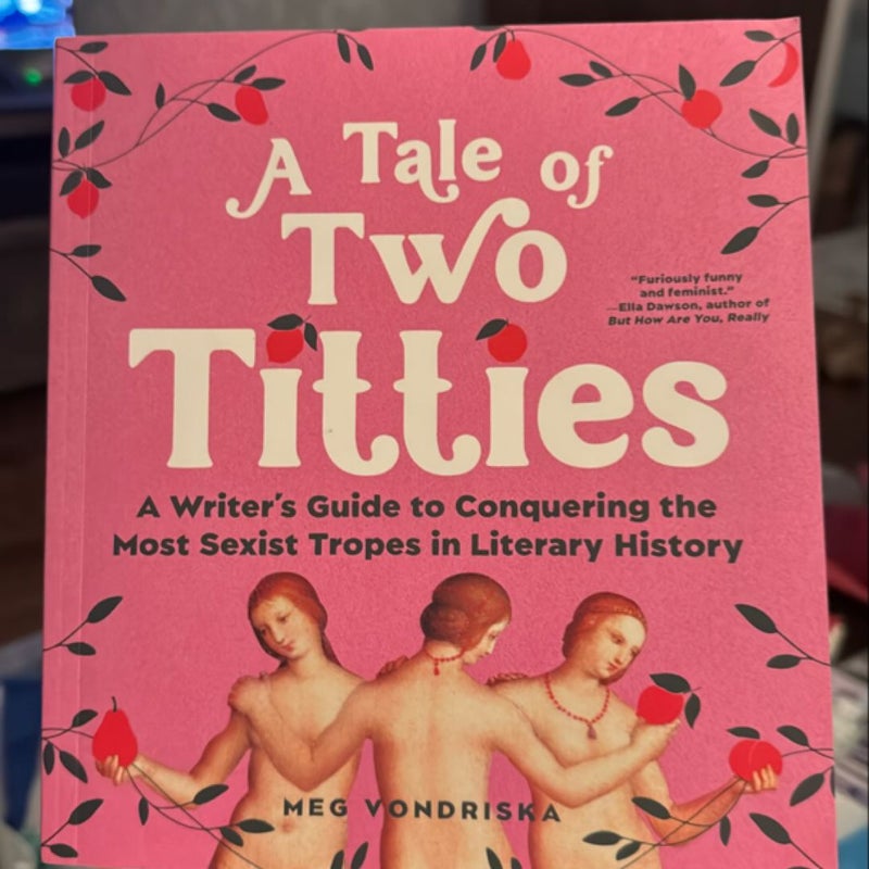 A Tale of Two Titties