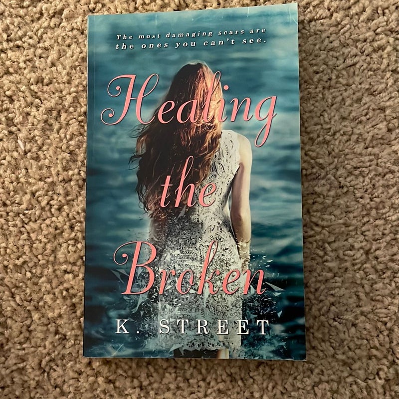 Healing the Broken (original cover signed by the author)