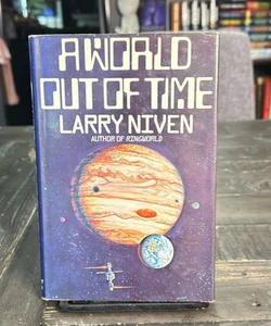 A World Out of Time (1st edition 1976)