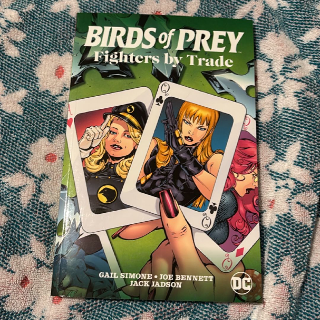 Birds of Prey: Fighters by Trade