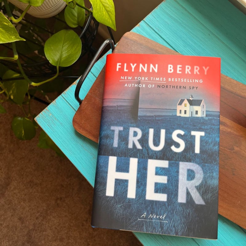 Trust Her