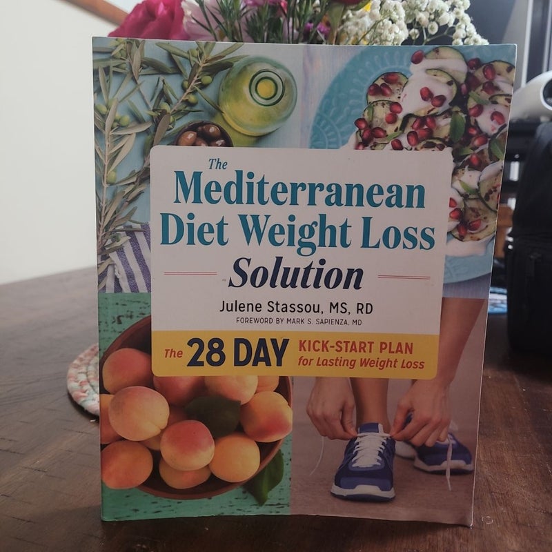 The Mediterranean Diet Weight Loss Solution