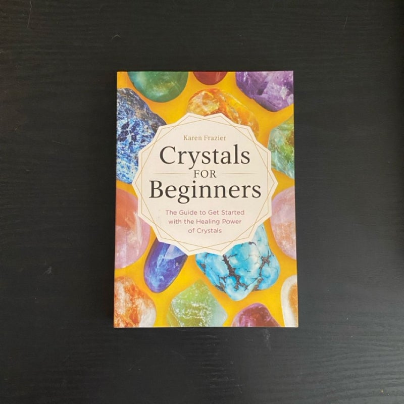 Crystals for Beginners