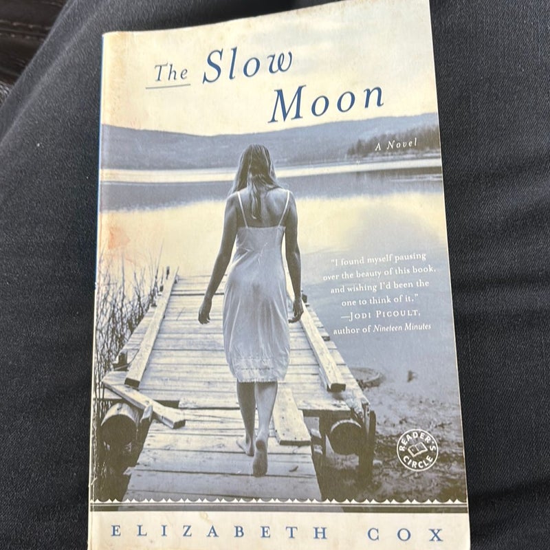 The Slow Moon