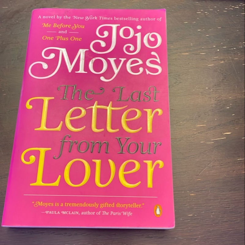 The Last Letter from Your Lover