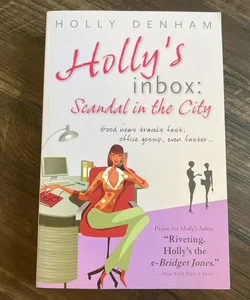 Holly's Inbox: Scandal in the City