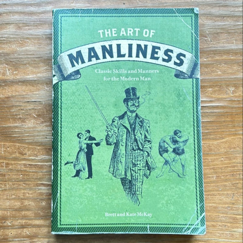 The Art of Manliness