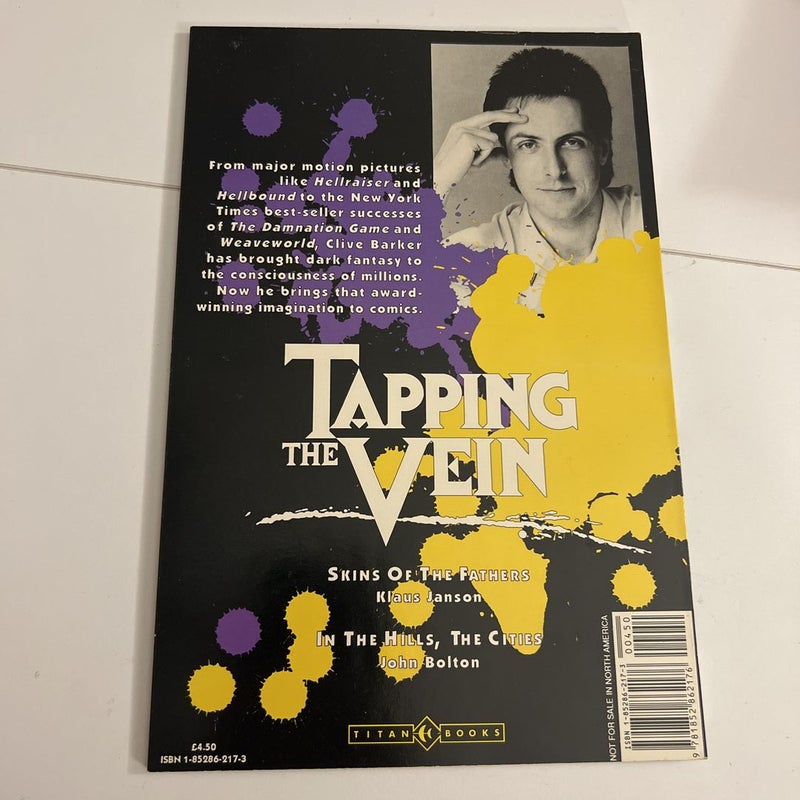 Tapping the Vein