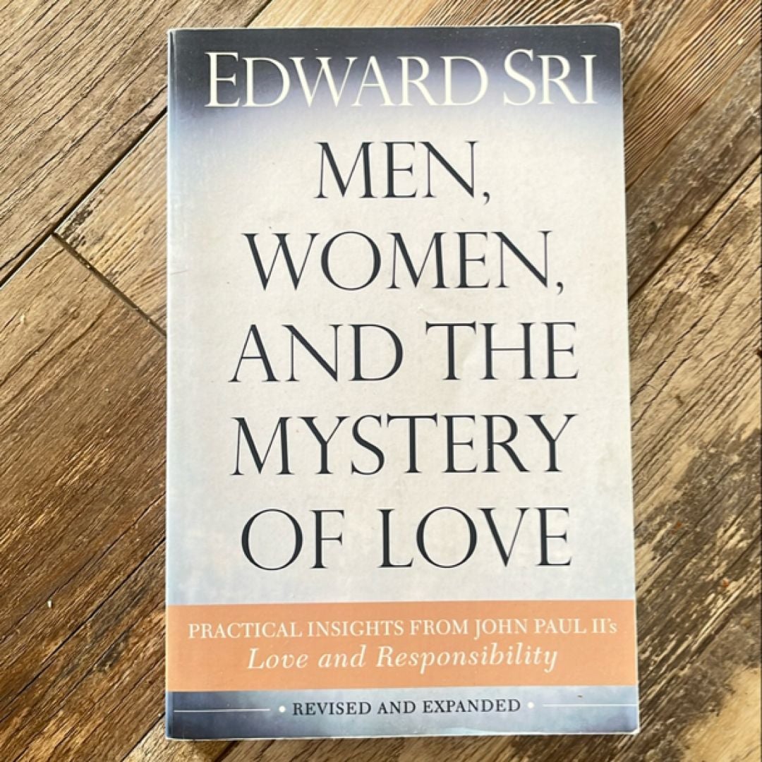 Men, Women, and the Mystery of Love