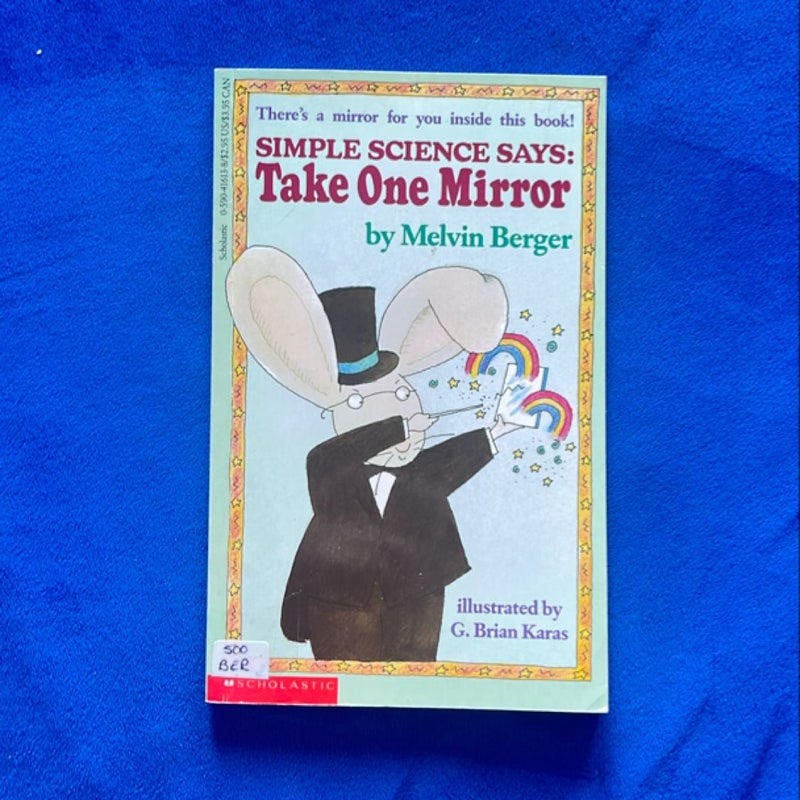 Simple Science Says: Take One Mirror