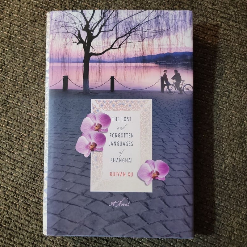 The Lost and Forgotten Languages of Shanghai (2010 First Edition)