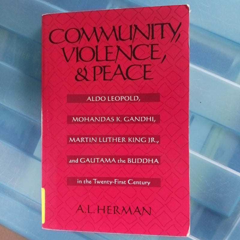 Community, Violence, and Peace