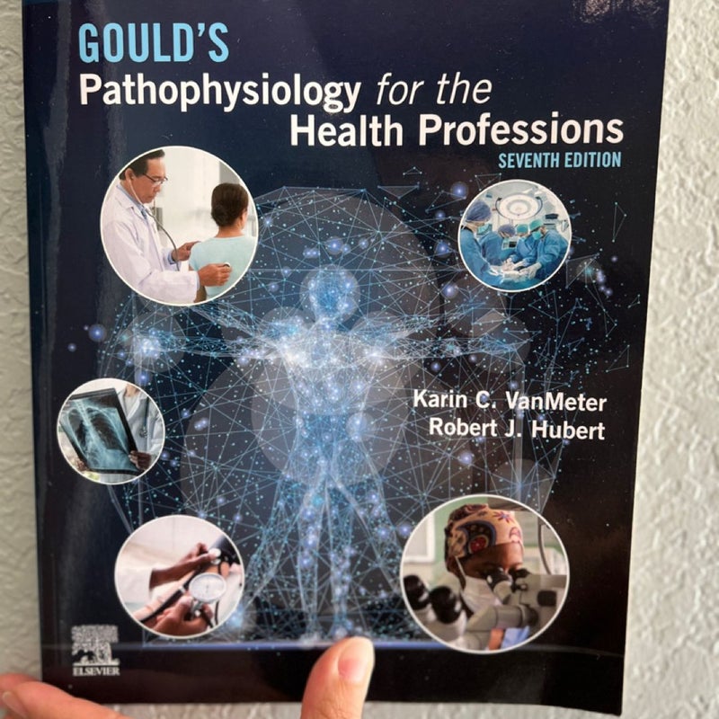 Study Guide for Gould's Pathophysiology for the Health Professions