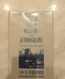 William Carlos Williams and Autobiography 