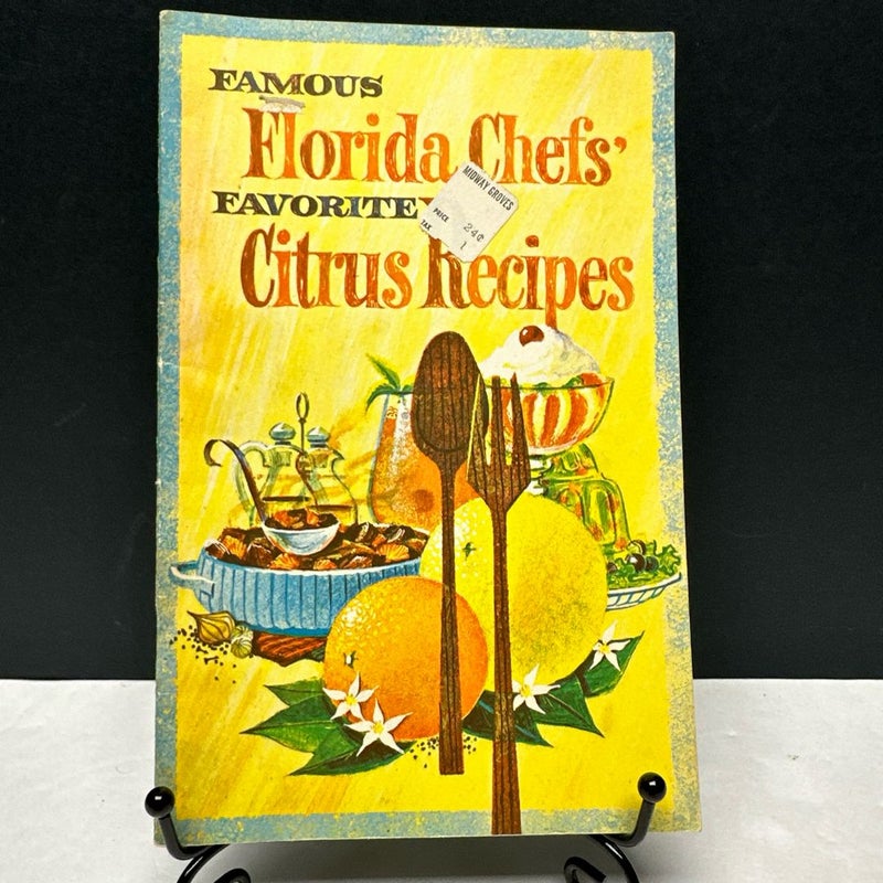 Famous Florida Chefs Favorite Citrus Recipes Vintage Cookbook Booklet W/Photos