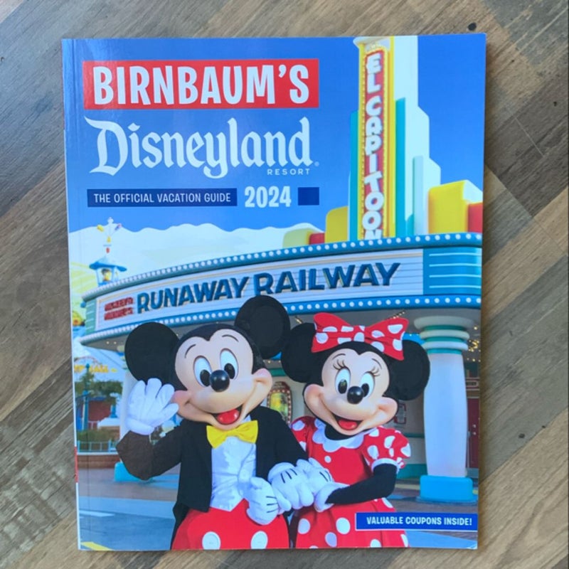 Birnbaum's 2024 Disneyland Resort