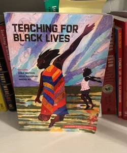 Teaching for Black Lives