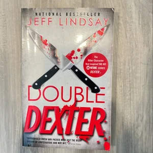 Double Dexter