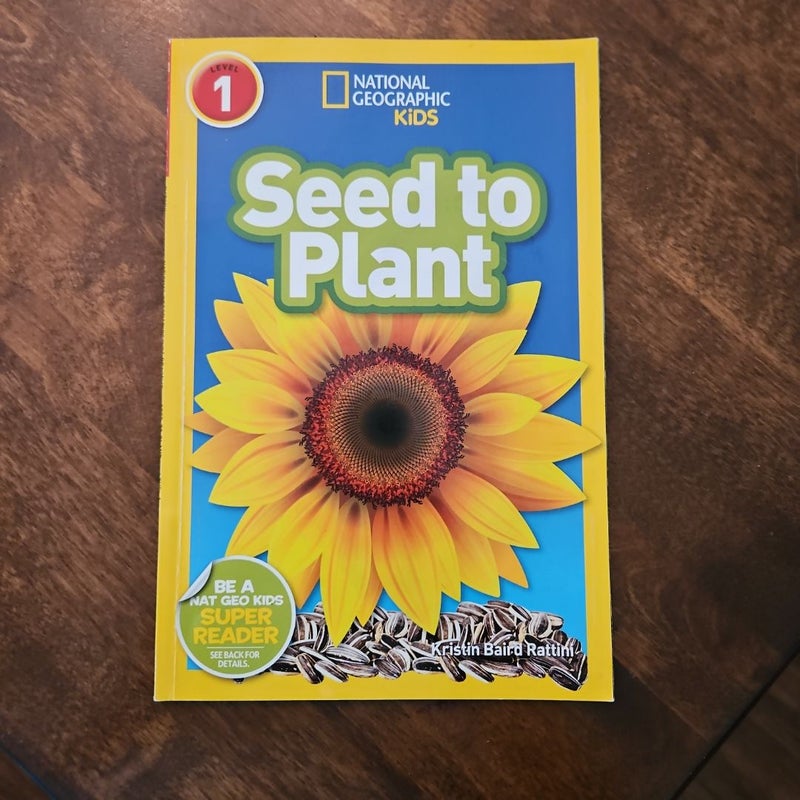 Seed to plant