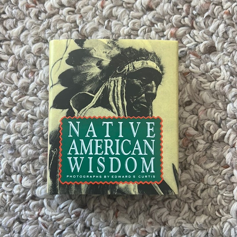 Native American Wisdom