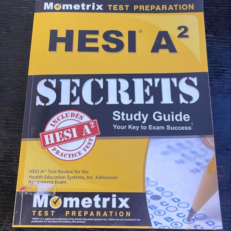 HESI A2 Secrets Study Guide