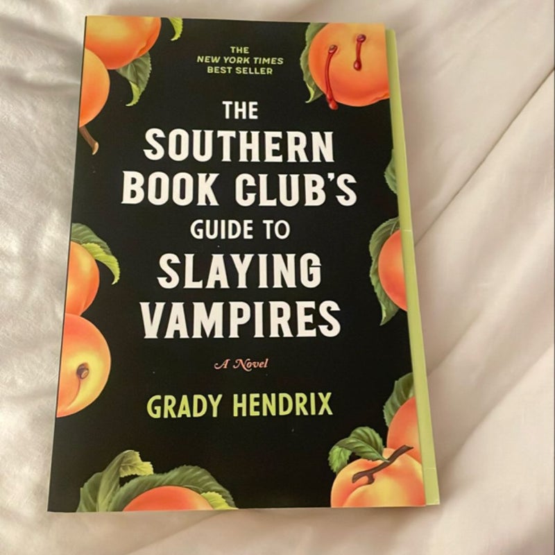 The Southern Book Club's Guide to Slaying Vampires