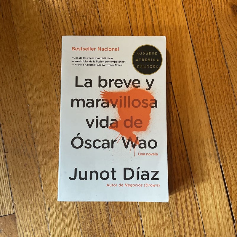 La Breve y Maravillosa Vida de Óscar Wao / the Brief, Wondrous Life of Oscar Wao