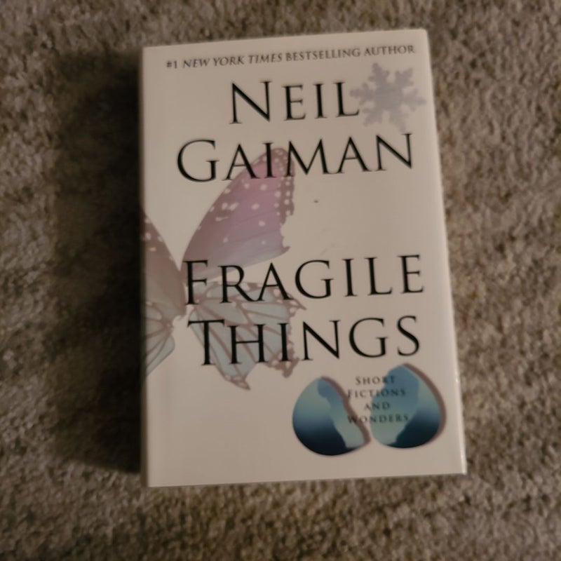 Fragile Things