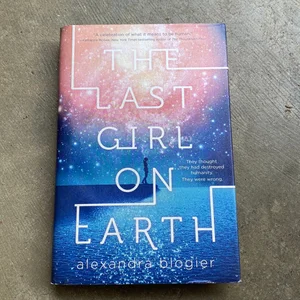 The Last Girl on Earth