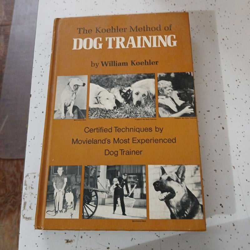 The koehler method of dog training 