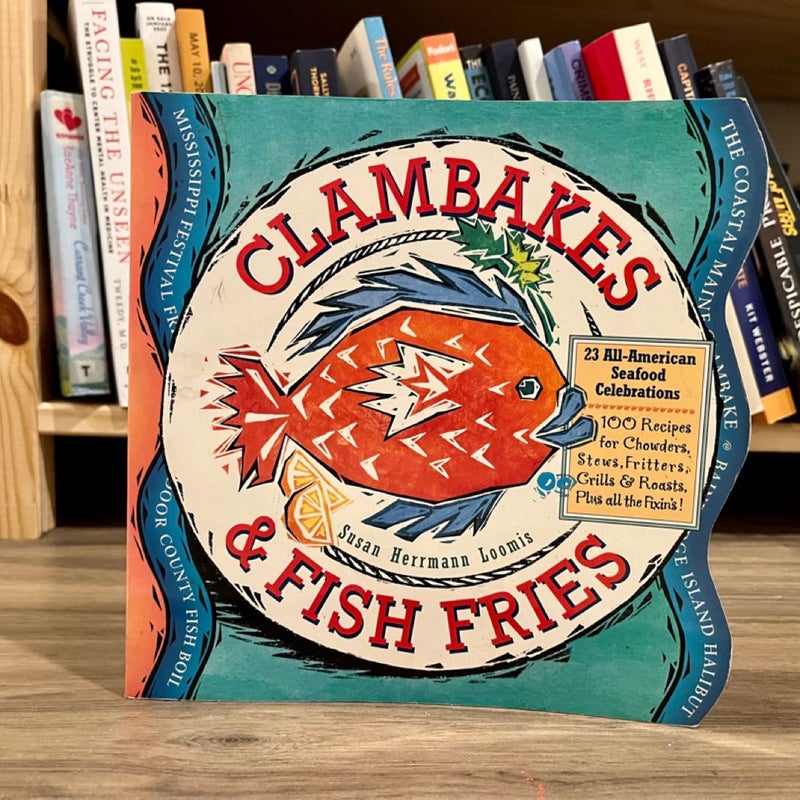 Clambakes and Fish Fries