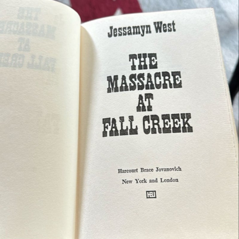 The Massacre at Fall Creek, 1975