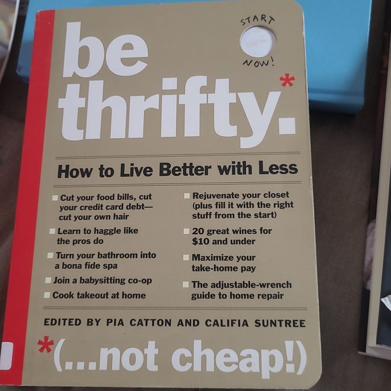 Be Thrifty