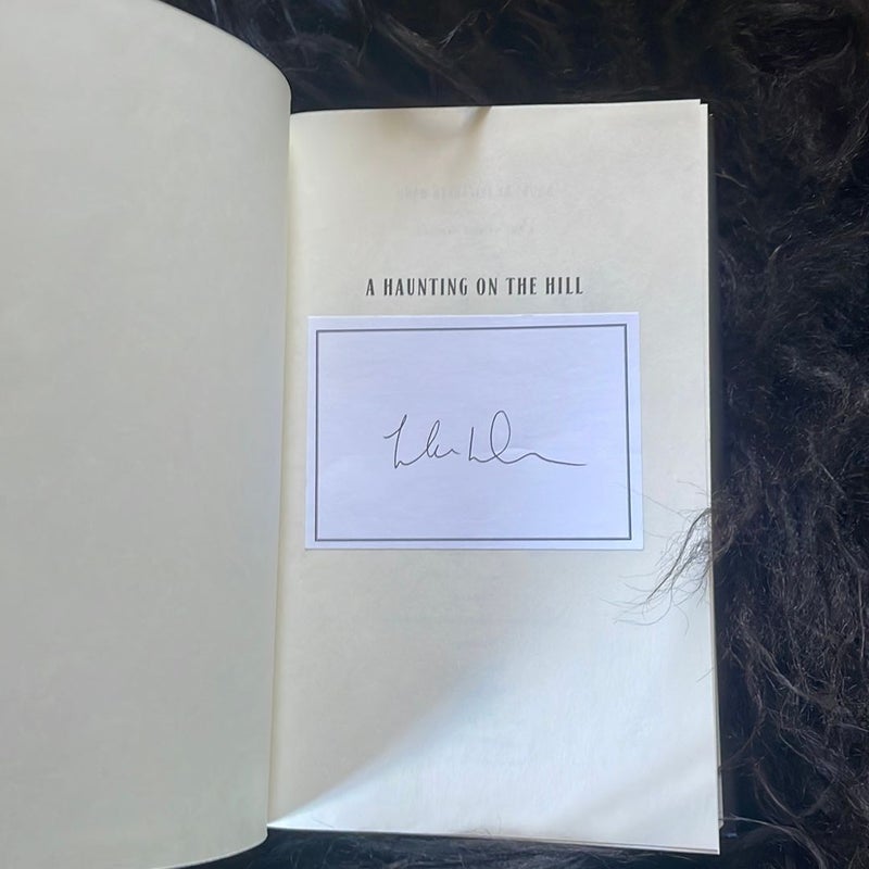 A Haunting on the Hill - SIGNED