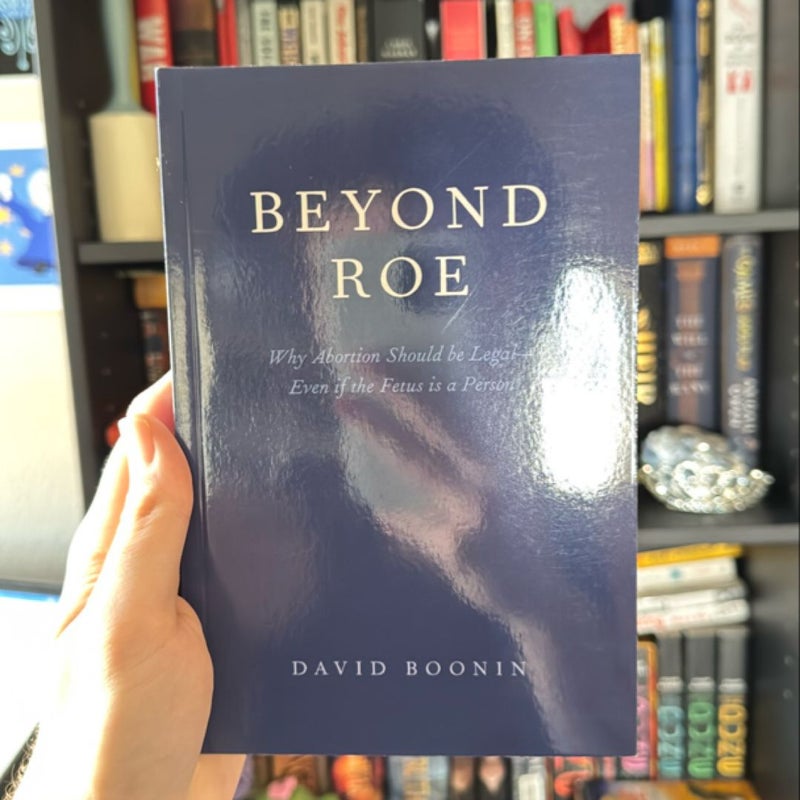 Beyond Roe