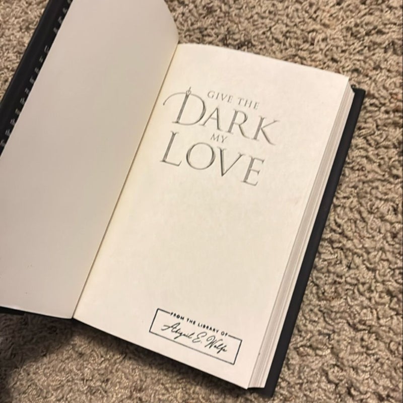 Give the Dark My Love