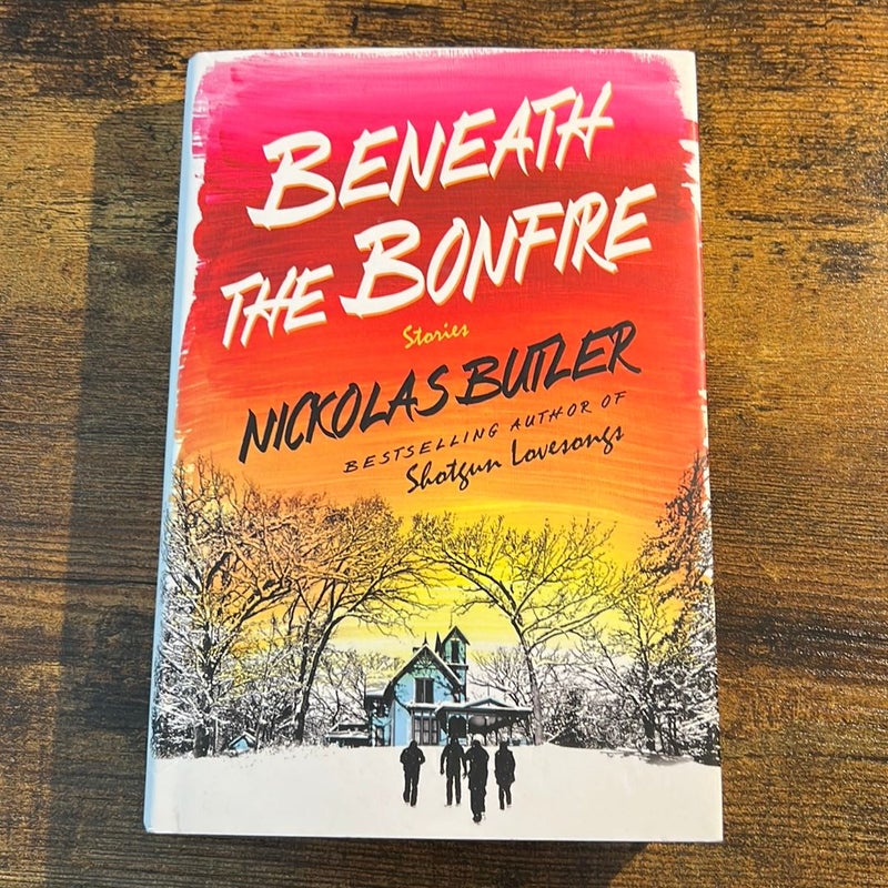 Beneath the Bonfire