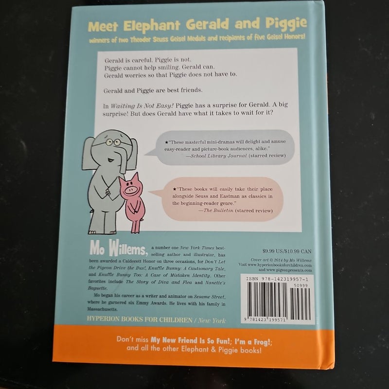 Waiting Is Not Easy! (an Elephant and Piggie Book)